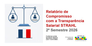 Relatório de Transparência Salarial da Strahl, que contém dados relativos ao período de julho de 2025 a junho de 2026.